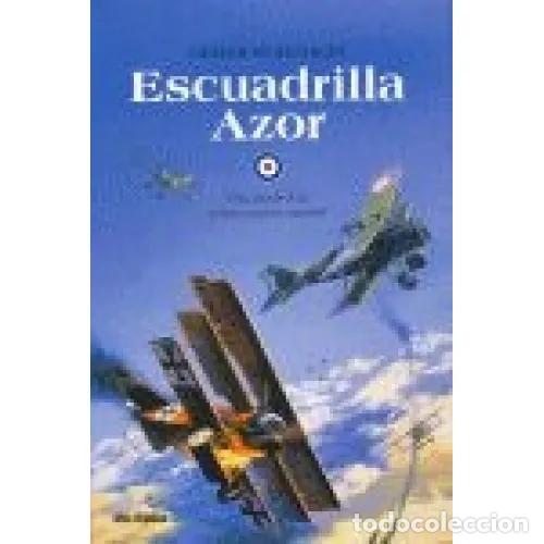 Libros: ESCUADRILLA AZOR - ROBINSON, DEREK - Foto 1