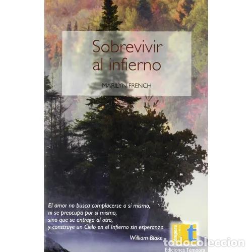 Libros: SOBREVIVIR AL INFIERNO - FRENCH, MARILYN - Foto 1
