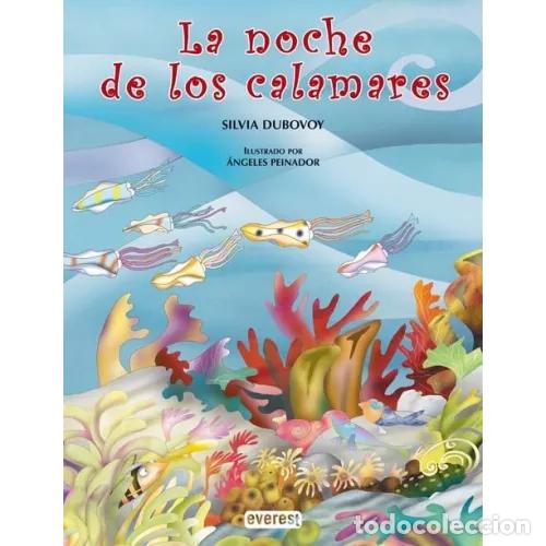 Libros: LA NOCHE DE LOS CALAMARES - DUBOVOY, SILVIA - Foto 1