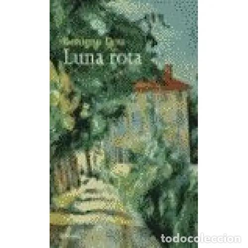 Libros: LUNA ROTA - DOU, BENIGNO - Foto 1