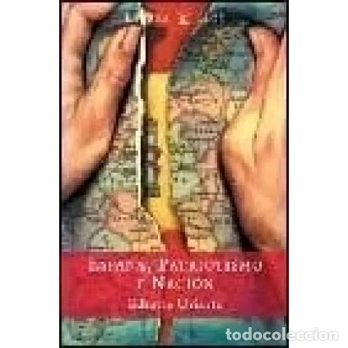 Libri di seconda mano: ESPA&Ntilde;A, PATRIOTISMO Y NACI&Oacute;N - URIARTE EDURNE