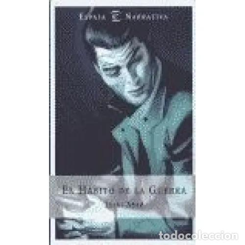 Libros: EL H&Aacute;BITO DE LA GUERRA - ABAD, I&Ntilde;AKI - Foto 1