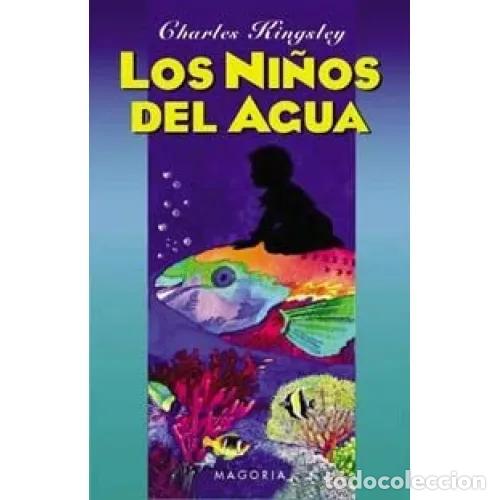 Libros: LOS NI&Ntilde;OS DEL AGUA - KINGSLEY, CHARLES - Foto 1