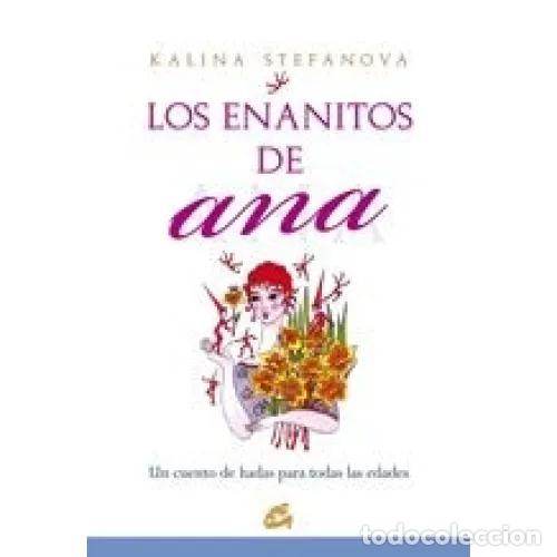 Libri di seconda mano: LOS ENANITOS DE ANA - STEFANOVA, KALINA