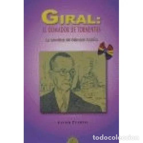 Libros: GIRAL: EL DOMADOR DE TORMENTAS - PUERTO, JAVIER - Foto 1