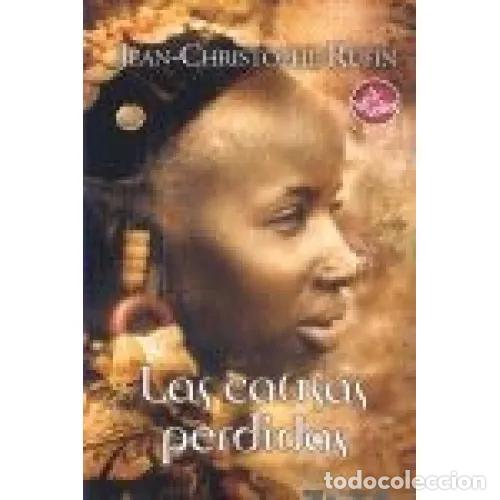 Libros: LAS CAUSAS PERDIDAS - RUFIN, JEAN-CHRISTOPHE - Foto 1