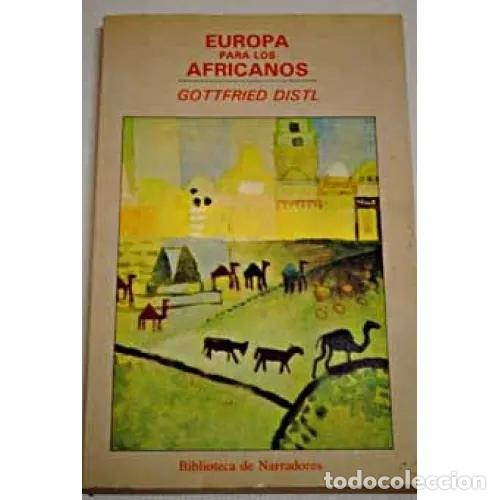 Libros: EUROPA PARA LOS AFRICANOS - DISTL, GOTTFRIED - Foto 1