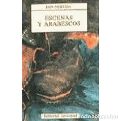 Libros: ESCENAS Y ARABESCOS - NERUDA, JAN - Foto 1