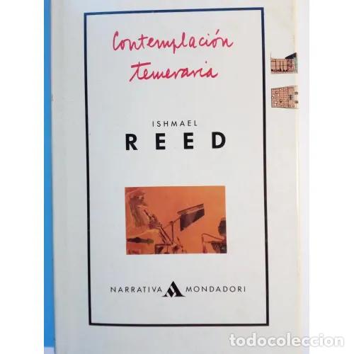 Libros: CONTEMPLACI&Oacute;N TEMERARIA - REED, ISHMAEL - Foto 1