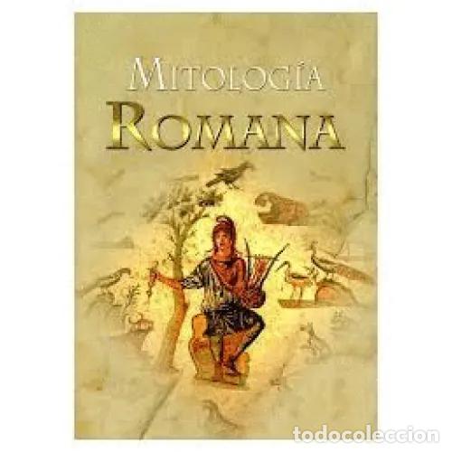 Libros: MITOLOG&Iacute;A ROMANA - MASI&Aacute; VERICAT, CONCEPCI&Oacute;N - Foto 1