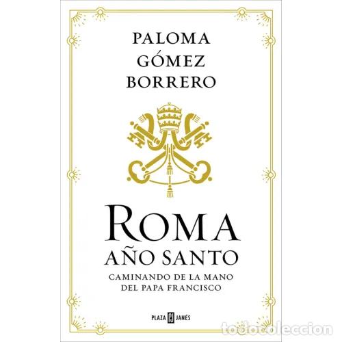Libros: ROMA, A&Ntilde;O SANTO - G&Oacute;MEZ BORRERO, PALOMA - Foto 1