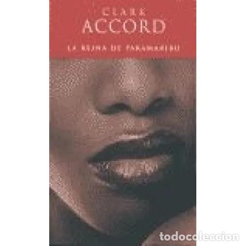 Libros: LA REINA DE PARAMARIBO - ACCORD, CLARK - Foto 1
