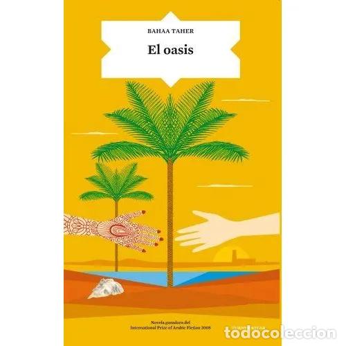 Libros: EL OASIS - TAHER, BAHAA - Foto 1