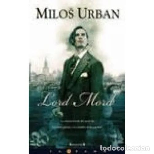 Libros: LORD MORD - URBAN, MILOS - Foto 1