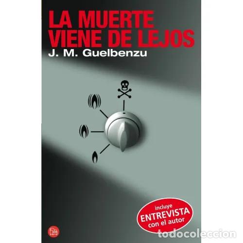 Libros: LA MUERTE VIENE DE LEJOS - GUEELBENZU, J.M. - Foto 1