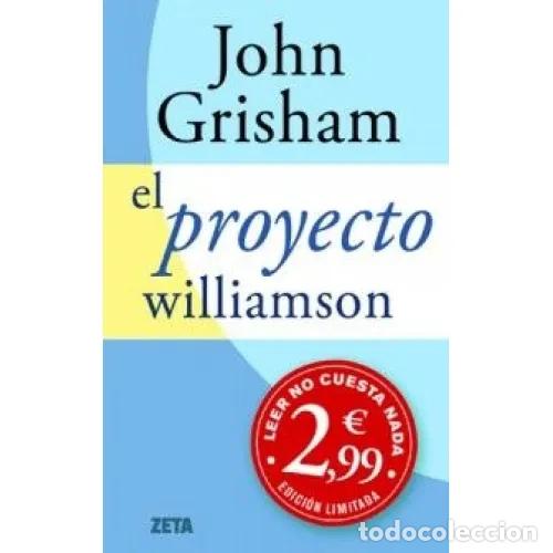 Libros: EL PROYECTO WILLIAMSON - GRISHAM, JOHN - Foto 1
