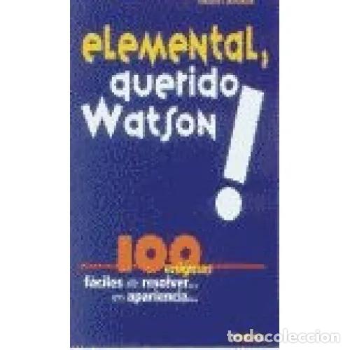 Libros: ELEMENTAL QUERIDO WATSON - HARSHMAN, EDWARD J. - Foto 1