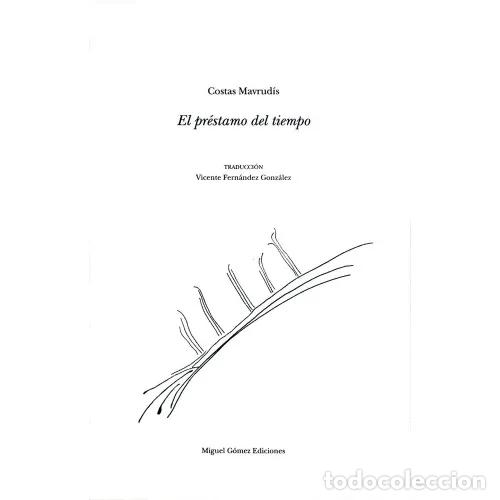 Libros: EL PR&Eacute;STAMO DEL TIEMPO - MAVRUD&Iacute;S, COSTAS - Foto 1