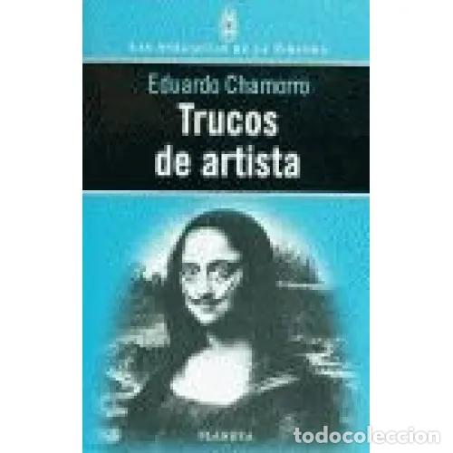 Libros: TRUCOS DE ARTISTAS - CHAMORRO, EDUARDO - Foto 1