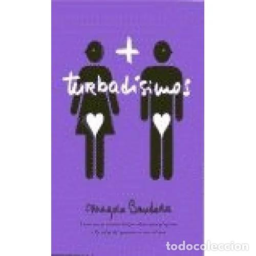 Libros: + TURBAD&Iacute;SIMOS - BANDERA, MAGDA - Foto 1