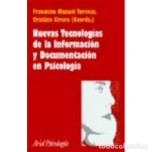 books: NUEVAS TECNOLOG&Iacute;AS DE LA INFORMACI&Oacute;N Y DOCUMENTACI&Oacute;N EN PSICOLOG&Iacute;A - AAVV