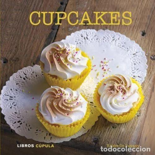 Libros: CUPCAKES - PAYANY, EST&Eacute;RELLE - Foto 1
