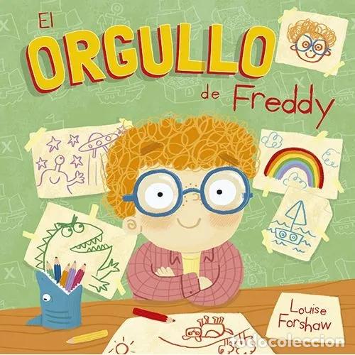 Libros: EL ORGULLO DE FREDDY - FORSHAW, LOUISE - Foto 1