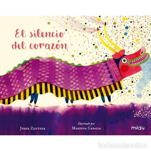 Libros: EL SILENCIO DEL CORAZ&Oacute;N - ZENTNER, JORGE - Foto 1