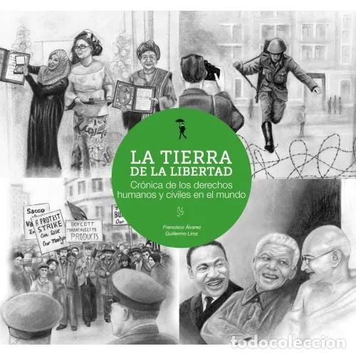 Libros: LA TIERRA DE LA LIBERTAD - &Aacute;LVAREZ GONZ&Aacute;LEZ, FRANCISCO - Foto 1
