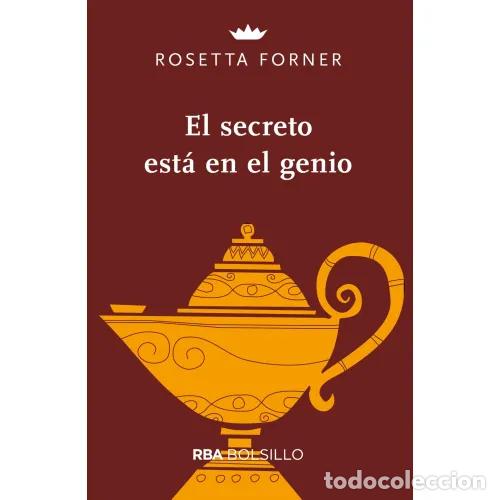 Libros: EL SECRETO EST&Aacute; EN EL GENIO - FORNER, ROSETTA - Foto 1
