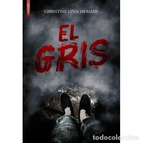 Libros: EL GRIS - HERMAN, CHRISTINE LYNN - Foto 1