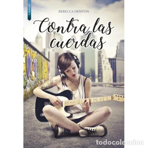 Libros: CONTRA LAS CUERDAS - DENTON, REBECCA - Foto 1