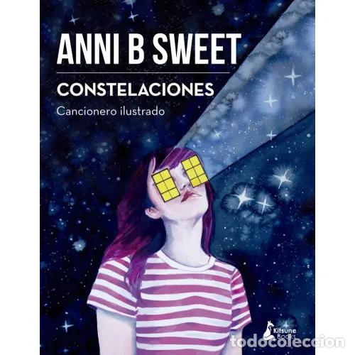 Libros: CONSTELACIONES. CANCIONES PARA SO&Ntilde;AR - B SWEET, ANNI - Foto 1