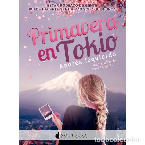Libros: PRIMAVERA EN TOKIO - IZQUIERDO, ANDREA - Foto 1