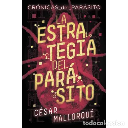 Libros: LA ESTRATEGIA DEL PAR&Aacute;SITO - MALLORQU&Iacute;, C&Eacute;SAR - Foto 1