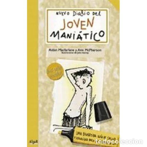 Libros: NUEVO DIARIO DEL JOVEN MANI&Aacute;TICO - MACFARLANE, AIDAN;MACPHERSON, ANN - Foto 1