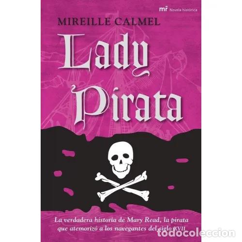 Libros: LADY PIRATA - CALMEL, MIREILLE - Foto 1