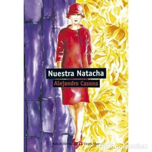 Libros: NUESTRA NATACHA - CASONA, ALEJANDRO - Foto 1