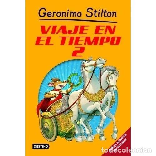 Libros: VIAJE EN EL TIEMPO 2 - STILTON, GERONIMO - Foto 1