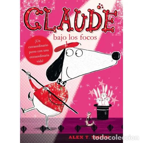 Libros: CLAUDE BAJO LOS FOCOS - SMITH, ALEX - Foto 1