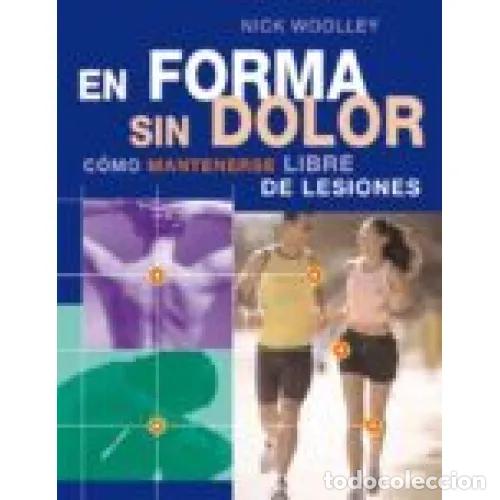 Libros: EN FORMA SIN DOLOR - WOOLLEY, NICK - Foto 1