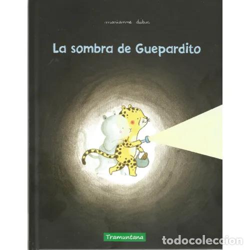 Libros: LA SOMBRA DE GUEPARDITO - DUBUC, MARIANNE - Foto 1