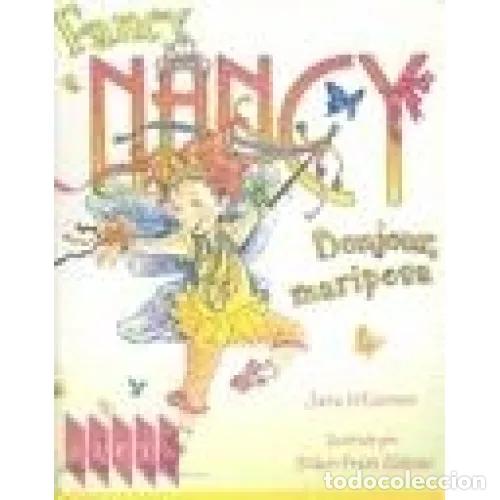Libros: FANCY NANCY, BONJOUR MARIPOSA - JANE OCONNOR - Foto 1