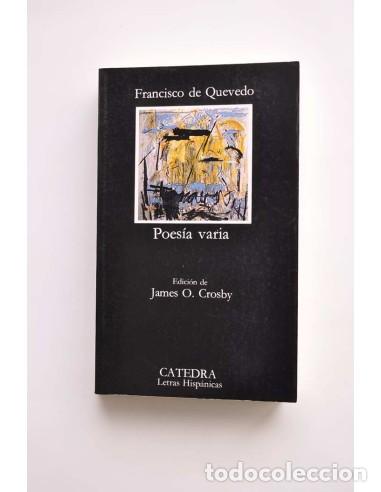 Libros: Francisco de Quevedo. Poes&iacute;a varia - QUEVEDO, Francisco de - Foto 1