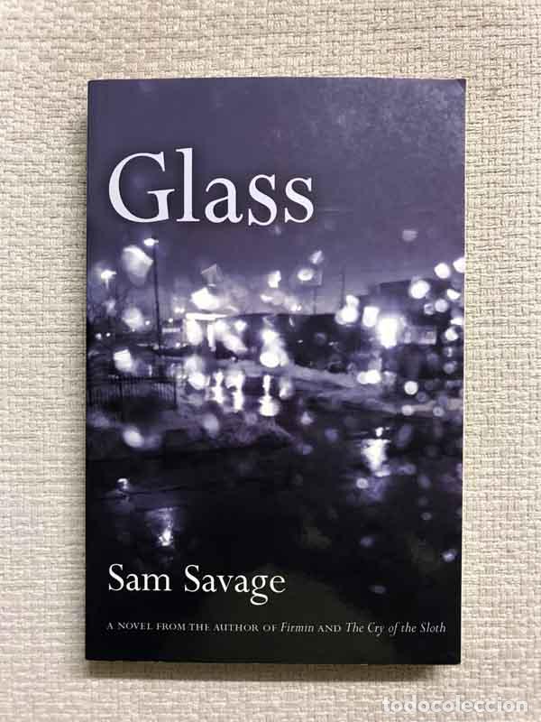 Libros: Glass - Sam Savage - Foto 1