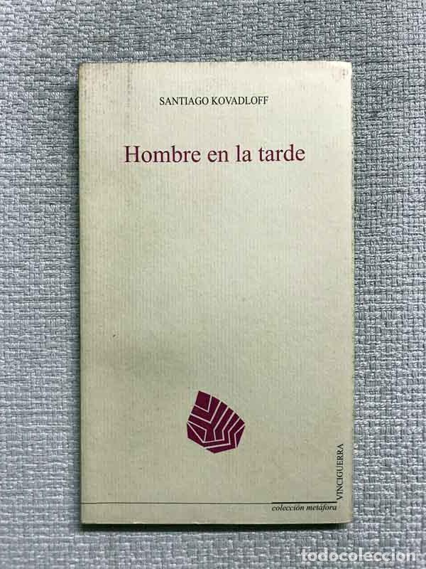 Libros: Hombre en la tarde - Santiago Kavadloff - Foto 1