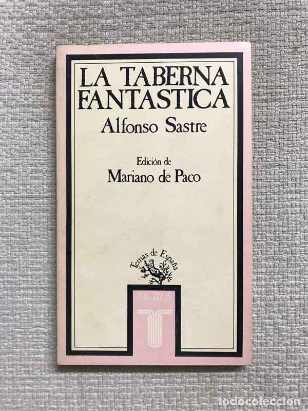 Libros: La taberna fant&aacute;stica - Alfonso Sastre - Foto 1