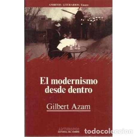 Libros: El modernismo desde dentro - Gilbert Azam - Foto 1