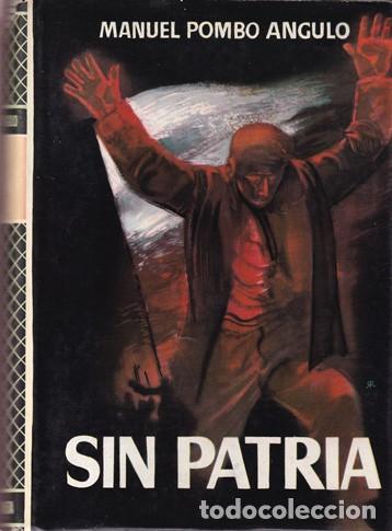 Libros: Sin patria - Manuel Pombo Angulo - Foto 1