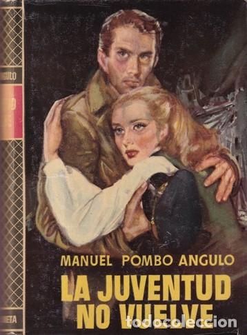 Libros: La juventud no vuelve - Manuel Pombo Angulo - Foto 1